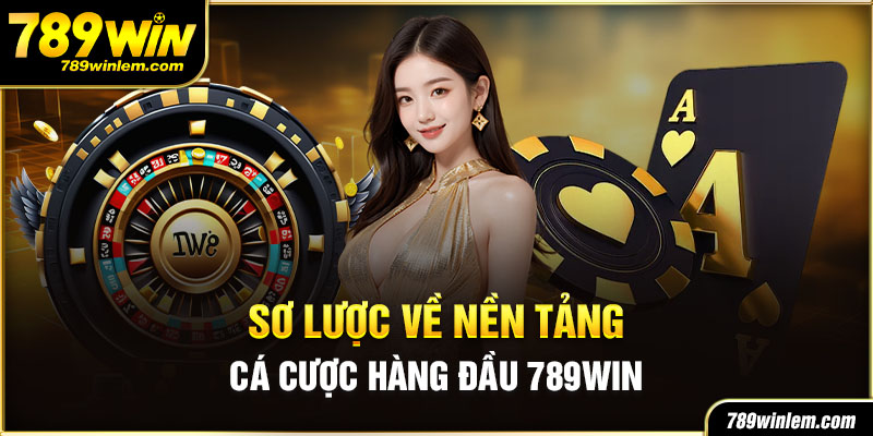 Khám phá nhà cái 789WIN tổng thể