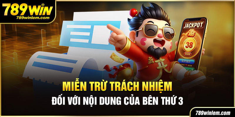 Miễn trừ trách nhiệm của nhà cái đối với bên thứ ba